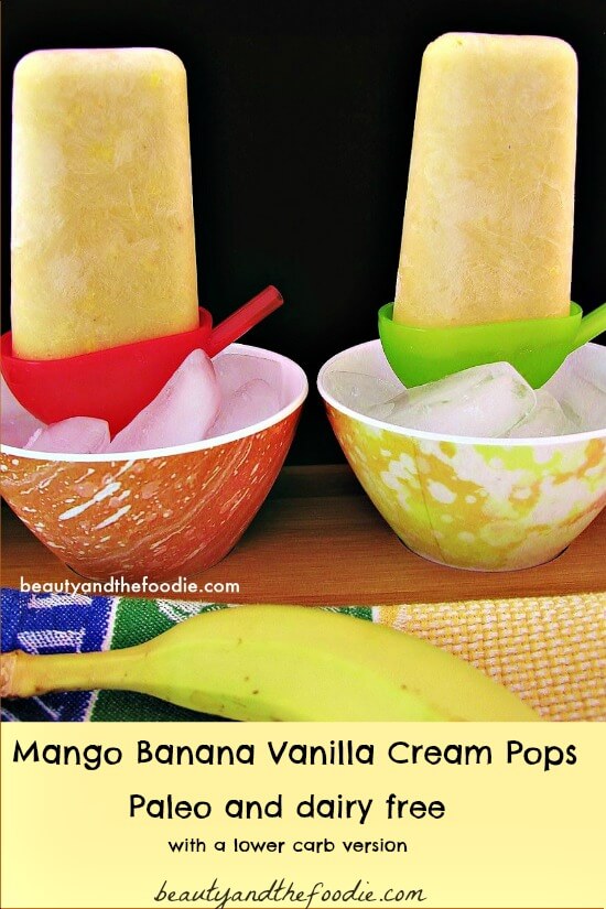 paleo and low carb option mango banana vanilla cream pop / beautyandthefoodie.com