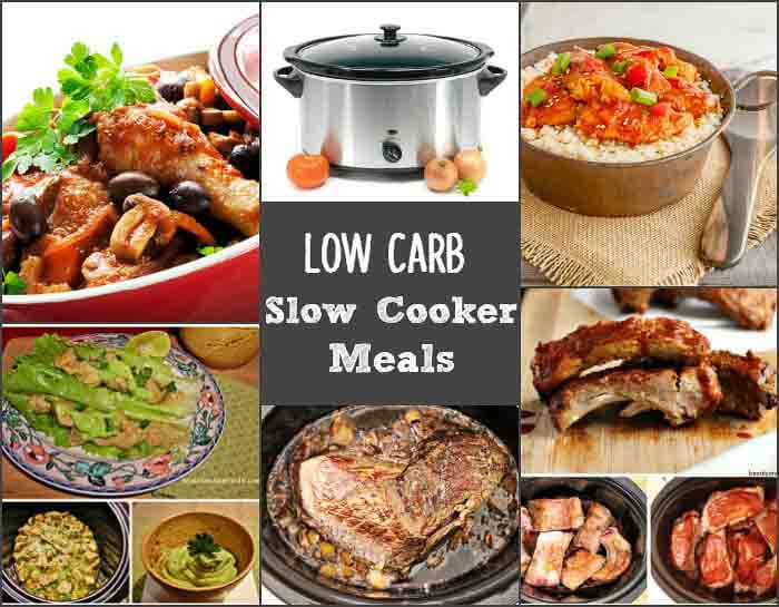 Low Carb Slow Cooker Meals. Gluten free and low carb.
