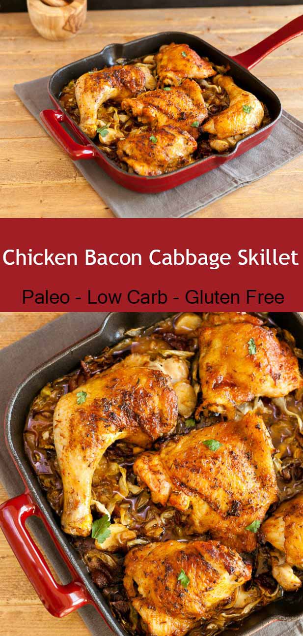 Chicken Bacon Cabbage Skillet- Super tasty and easy to make paleo and low carb chicken dish.