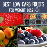 Best Low Carb Fruits for Weight Loss -Which Fruits are the lowest in carbs?