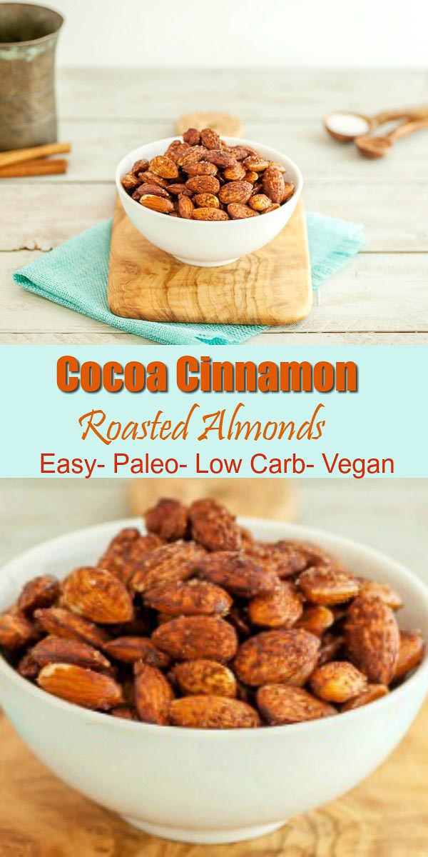Cocoa Cinnamon Roasted Almonds - Easy to make, paleo, low carb & vegan.