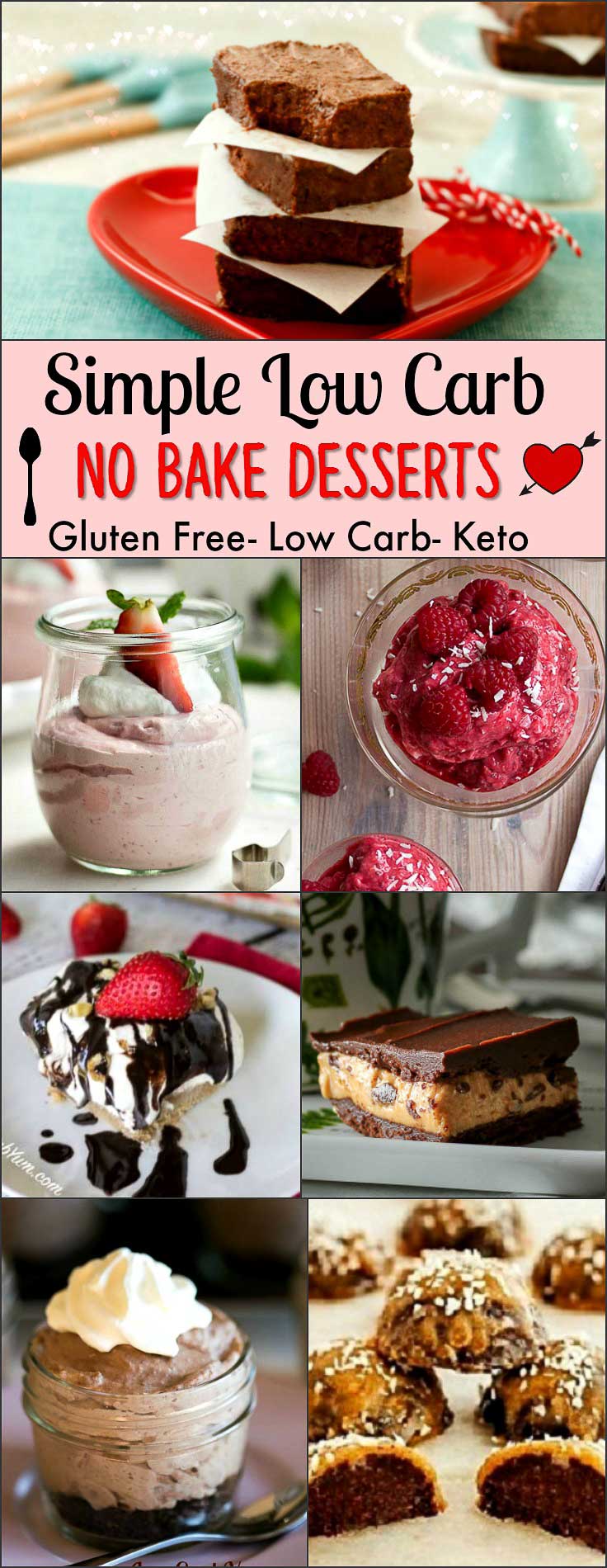 Simple Low Carb No Bake Desserts- Gluten Free, Low Carb & Keto