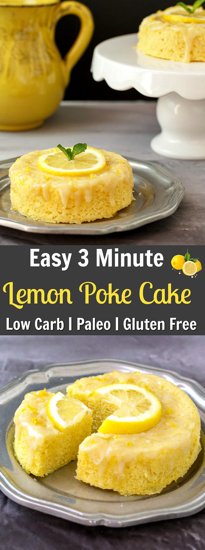 3 Minute Lemon Poke Cake Low Carb & Paleo- A fast and simple tasty treat!