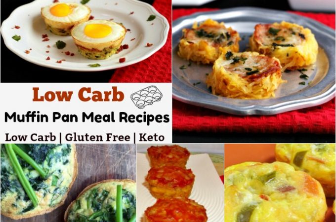 Muffin Pan Meal Recipes Low Carb and Gluten Free