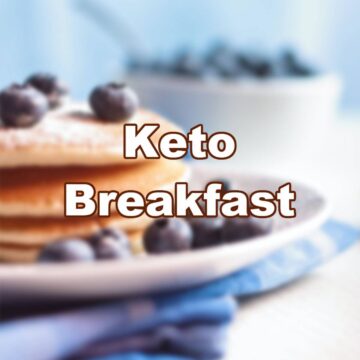 Low Carb Keto Breakfast